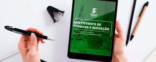 As inscrições ao multievento estarão abertas até 15 de outubro pelo Sistema Unificado de Administração Pública (Suap)