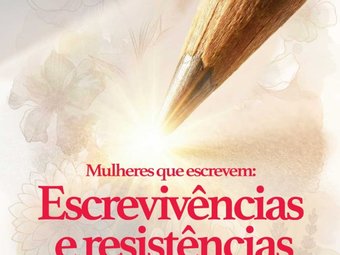 Capa do e-book "Mulheres que Escrevem: Escrevivências e Resistências – Volume I"