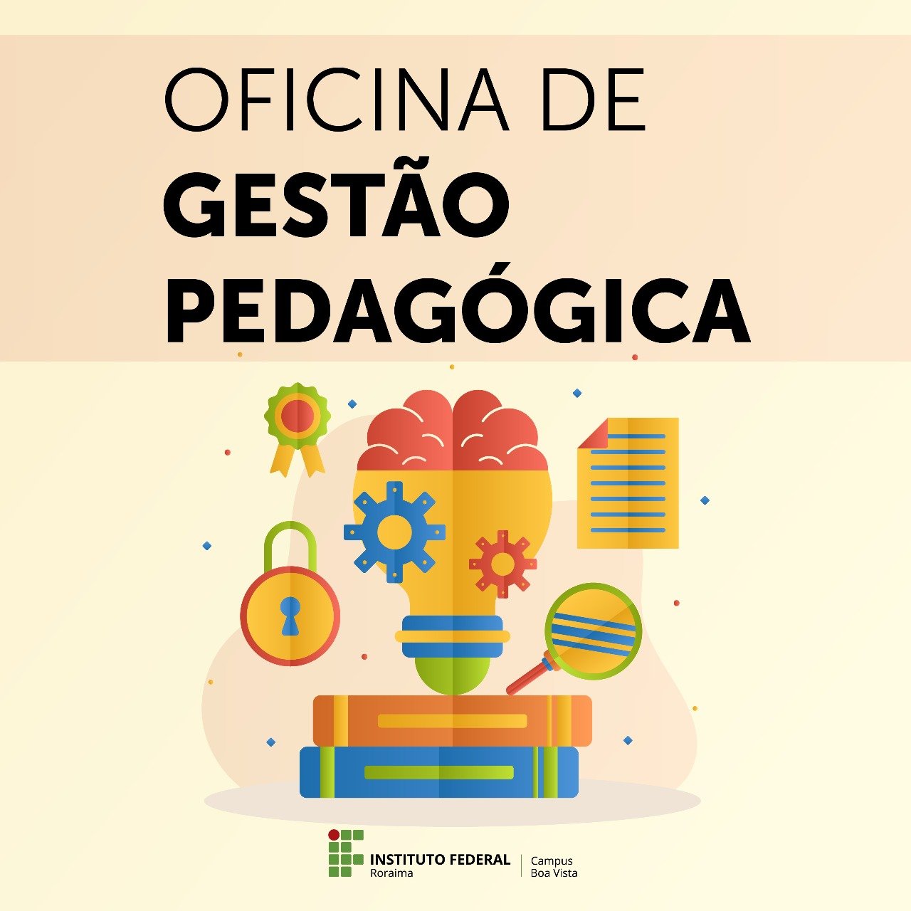 Oficina de Gestão pedagógica segue até o mês de junho