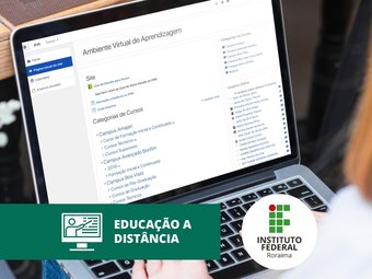 O início das aulas está previsto para 17 de fevereiro, por meio do Ambiente Virtual de Aprendizagem do IFRR