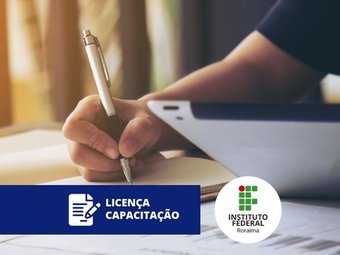 Licença para capacitação (IFRR)