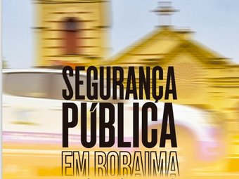 SEGURANÇA PÚBLICA