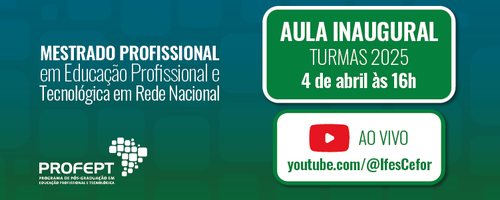 Aula inaugural será transmitida via YouTube, às 16 horas (horário de Brasília)